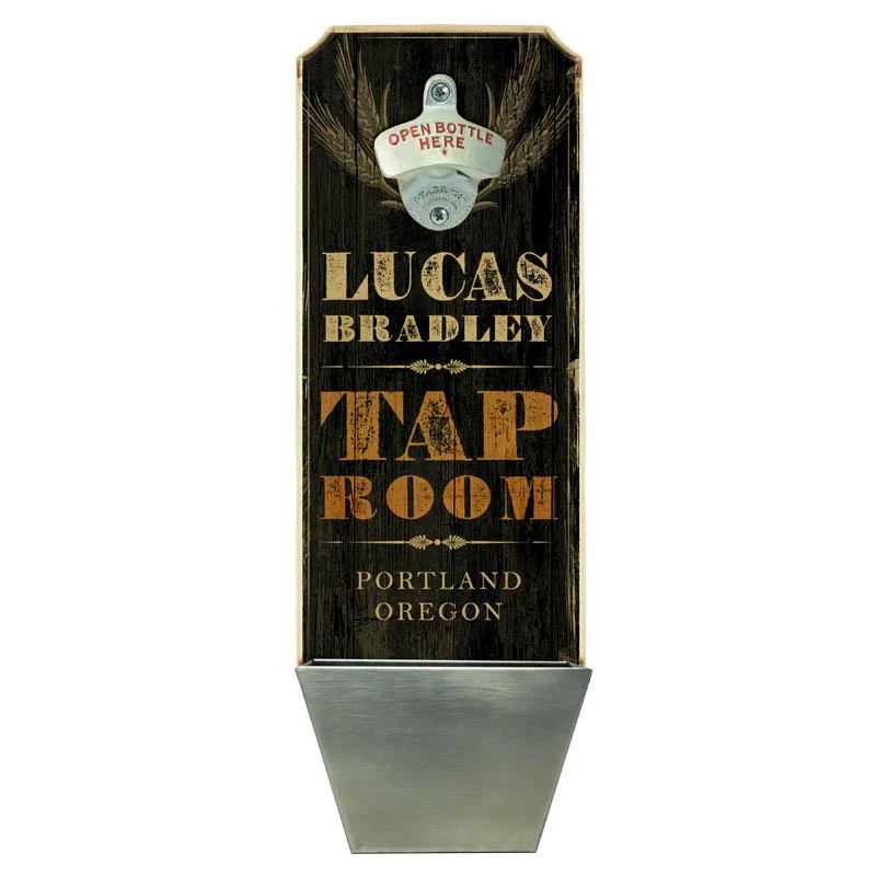Add your Name - Wall Mounted Wood Plaque Bottle Opener & Cap Catcher - Tap Room