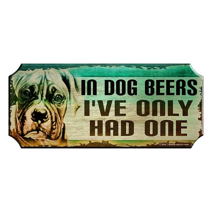 In Dog Beers - Wood Plaque Kolorcoat™ Bar Sign