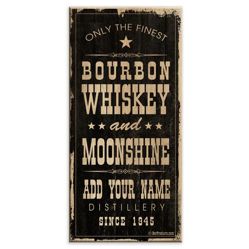 Bourbon Whiskey & Moonshine - CUSTOMIZABLE Large Vintage Wooden Bar Sign - 11 3/4" x 23 3/4"