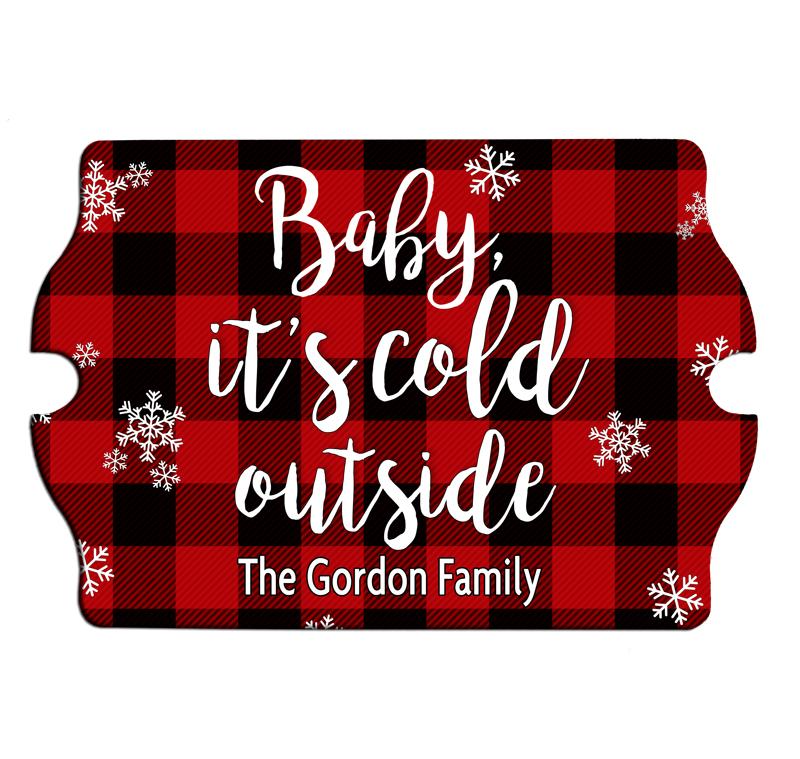 Cold Outside - Custom Tavern Shaped Wood Bar Sign
