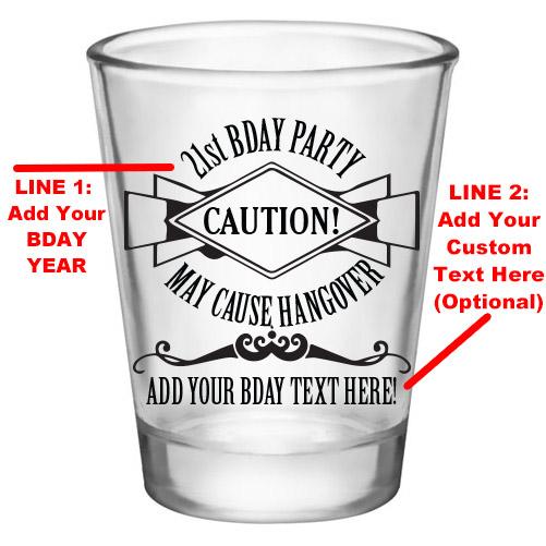 Customizable Clear Shot Glass- 21st Bday Party- May Cause Hangover! - 1.75 oz. - Image 2