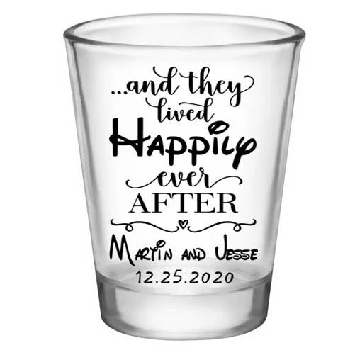 CUSTOMIZABLE Clear Shot Glass - Happily Ever After - 1.75oz - Image 3