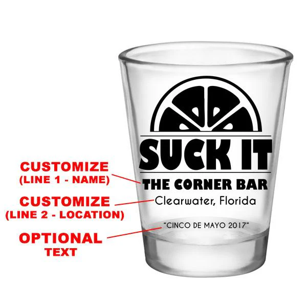 CUSTOMIZABLE Clear Shot Glass - Suck It - 1.75oz - Image 2