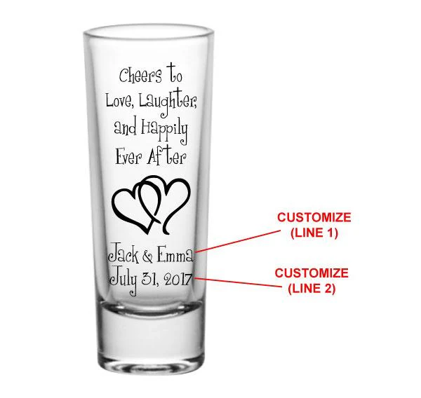 CUSTOMIZABLE Tall Clear Shot Glass - Cheers to Love, Laughter - 2 ounce - Image 2