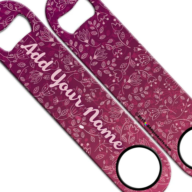 Cute Flowers Speed Bottle Opener – ADD YOUR NAME