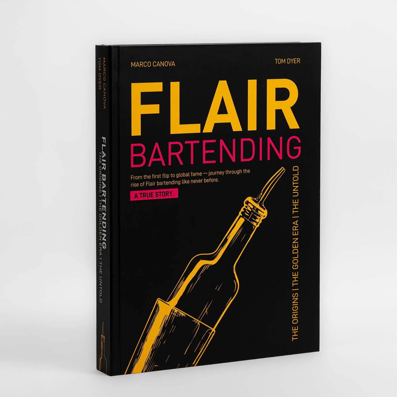 Flair Bartending By: Marco Canova & Tom Dyer - Image 3