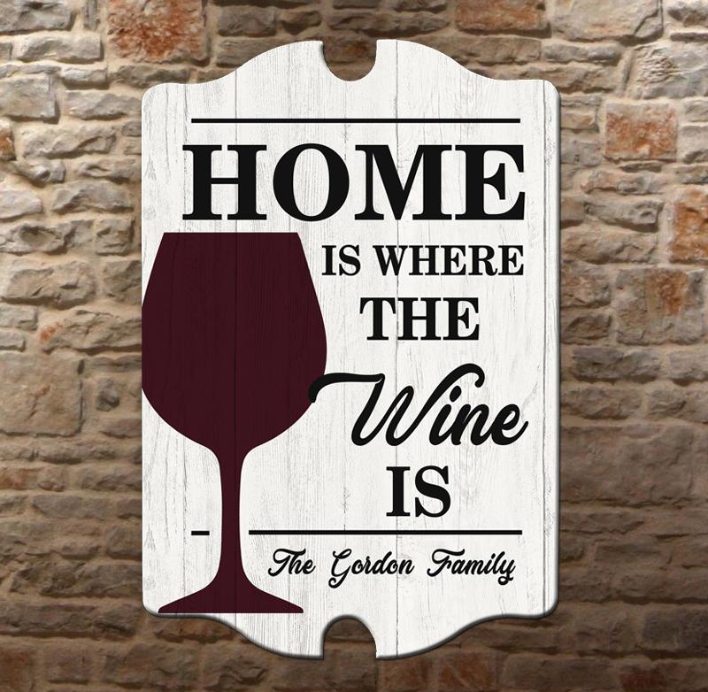 Home is Where the Wine is - Custom Tavern Shaped Wood Bar Sign - Image 2