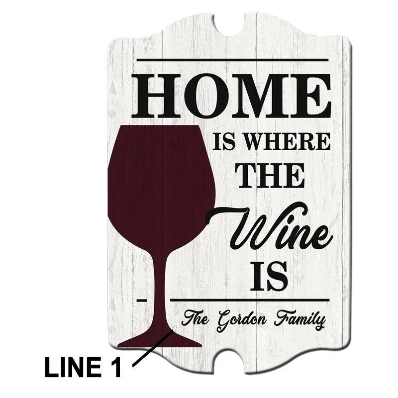 Home is Where the Wine is - Custom Tavern Shaped Wood Bar Sign - Image 3
