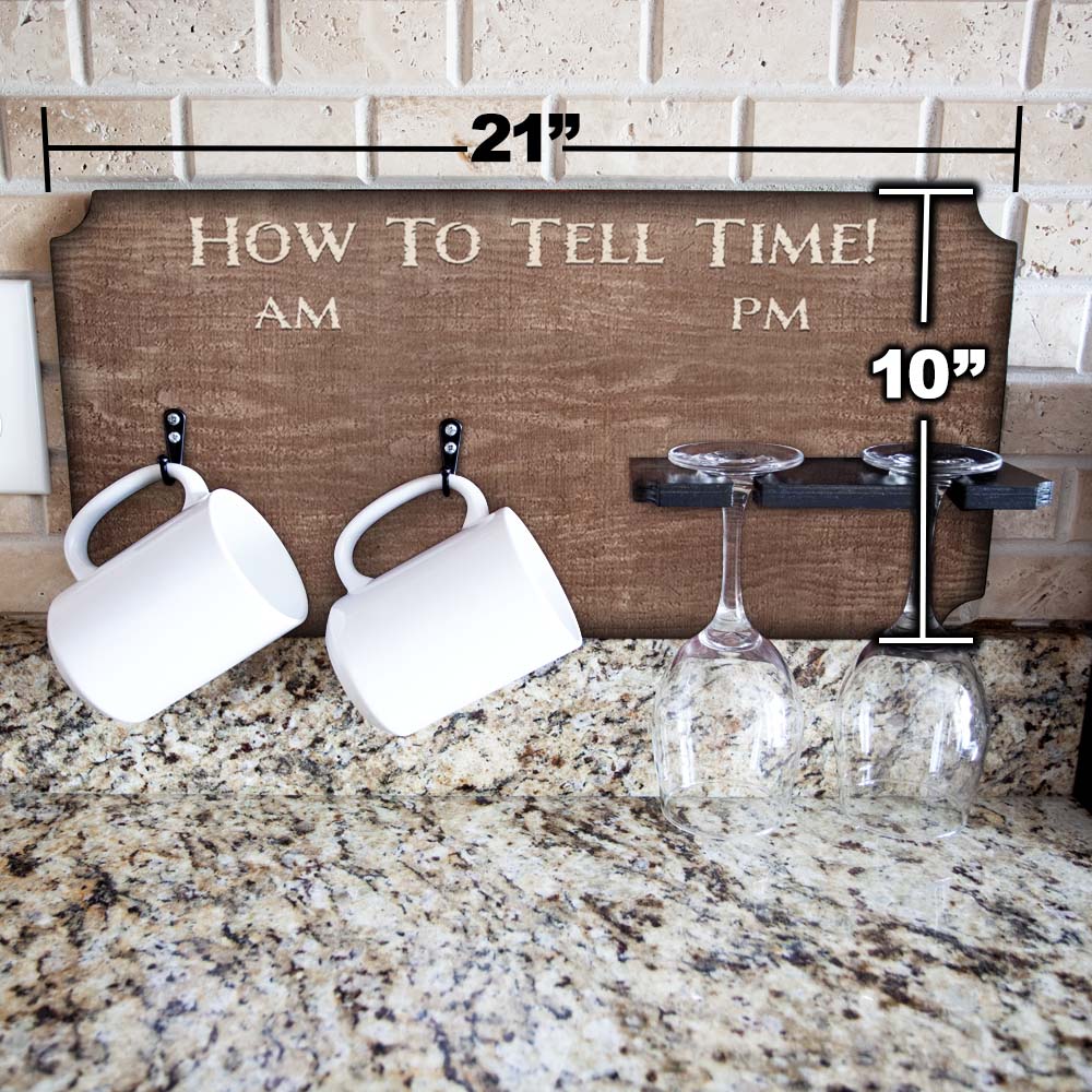 "How To Tell Time" Coffee Mug and Wine Glass Holder - Rustic Background (Hardware Included) - Image 3