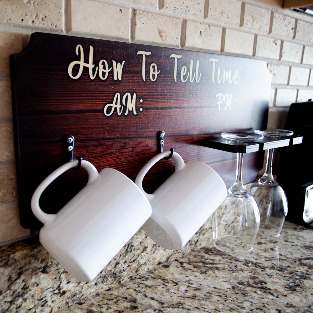 "How To Tell Time" Coffee Mug and Wine Glass Holder - Wood Board Background (Hardware Included) - Image 3