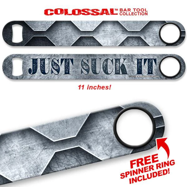 Just Suck It! Kolorcoat™ 11" Long COLOSSAL™ Speed Bottle Opener