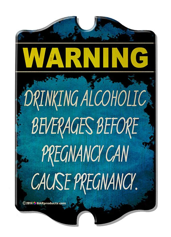 Kolorcoat™ Wood Bar Sign - Tavern Shaped - Pregnancy Warning