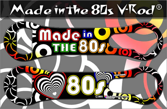 Made in the 80's - V-Rod® Opener