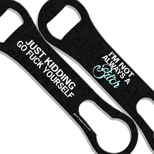 Not Always A B*$# V-Rod® Bottle Opener - Image 2