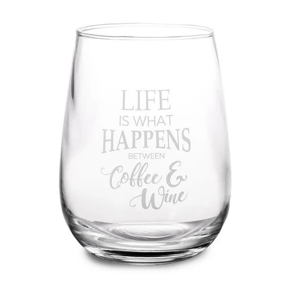 Stemless Wine Glass - Life is What Happens...