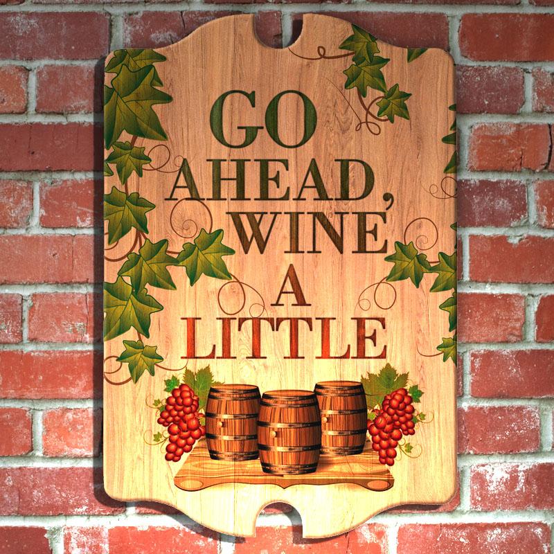 Tavern Shaped Wood Bar Sign - Wine a Little - Image 2