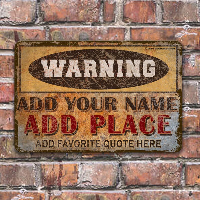 Vintage Metal Bar Sign - 12" x 18" - Warning - CUSTOMIZABLE - Image 2
