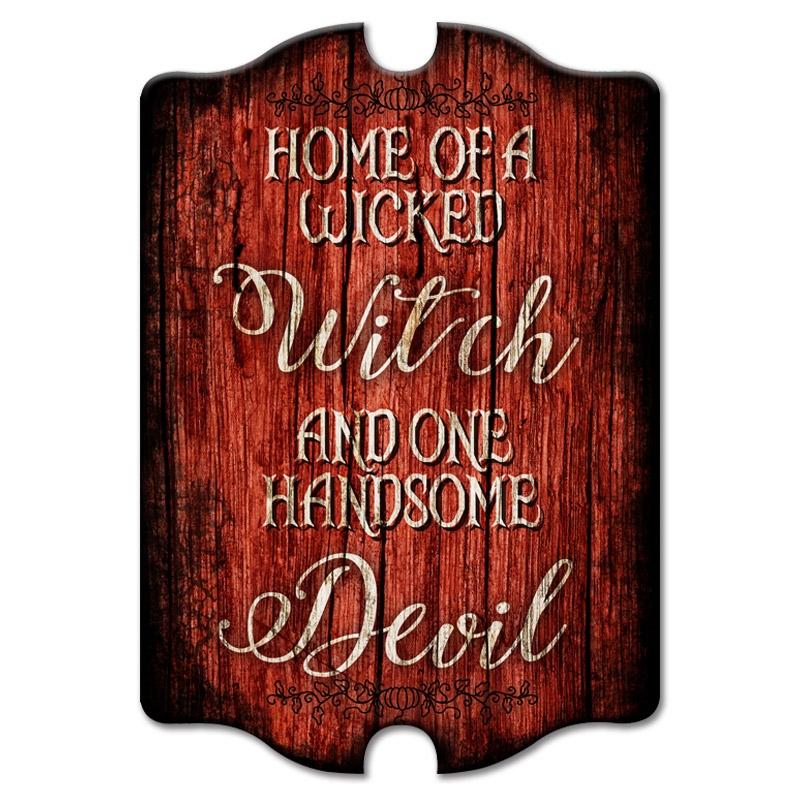 Wicked Witch / Handsome Devil - Tavern Shaped Halloween Wood Sign