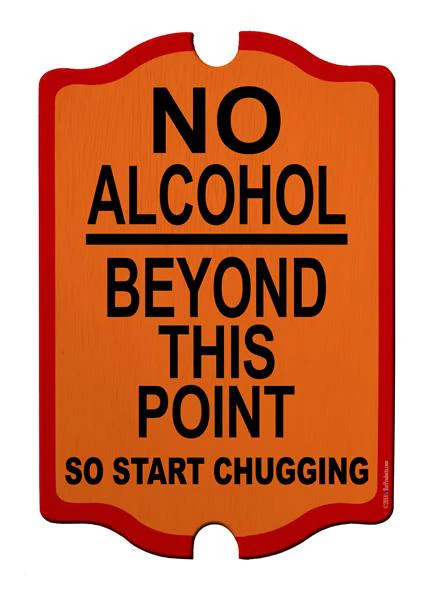 Wood Bar Sign Tavern-Shaped - No Alcohol Beyond This Point