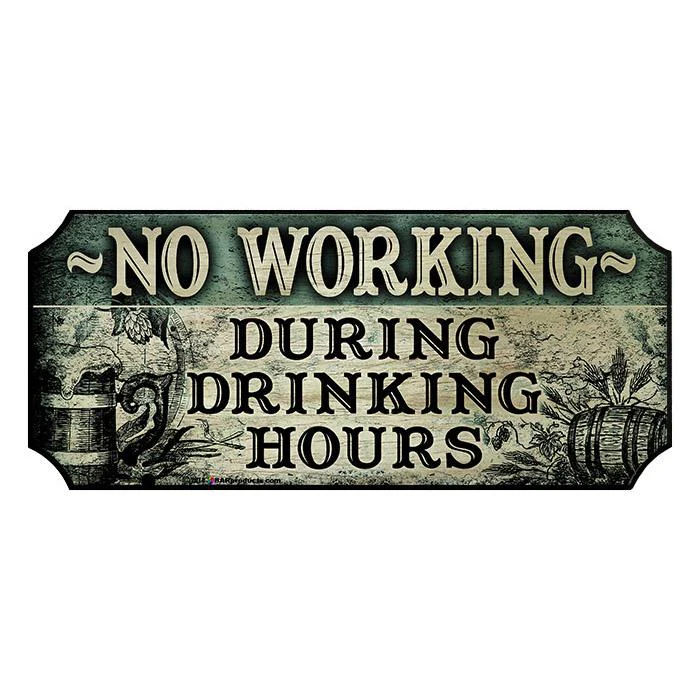 No Working - Wood Plaque Kolorcoat™ Bar Sign